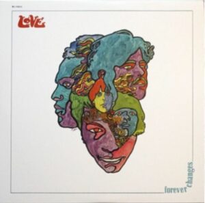 Love - Forever Changes Vinyl Record